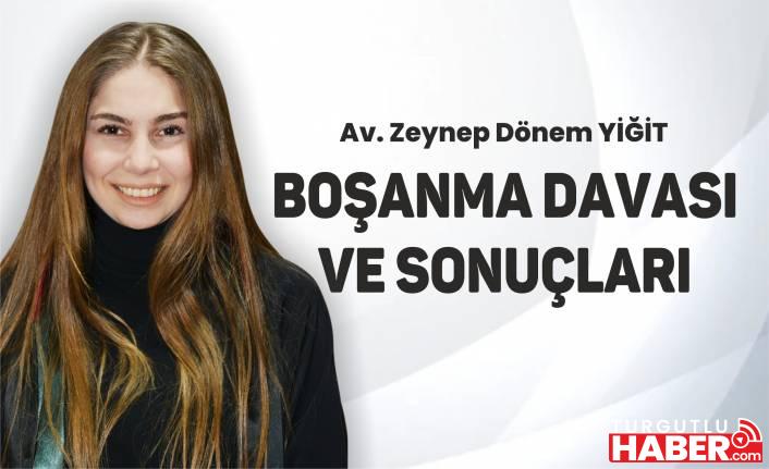 BOŞANMA DAVASI VE SONUÇLARI