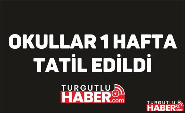 Okullar 1 Hafta Tatil Edildi