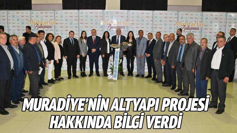 Başkan Ergün, Muradiye’nin Altyapı Projesi Hakkında Bilgi Verdi