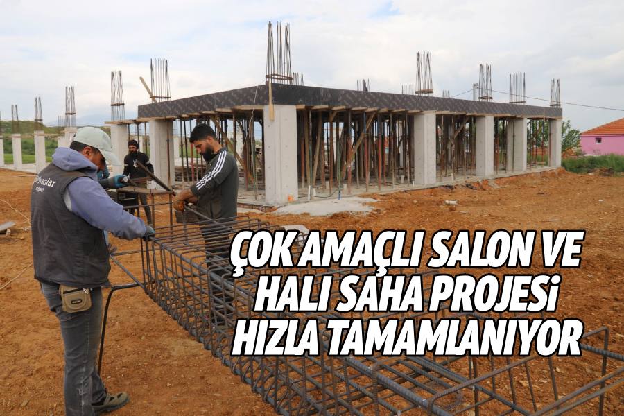 Çepnidere Çok Amaçlı Salon ve Halı Saha Projesi Hızla Tamamlanıyor