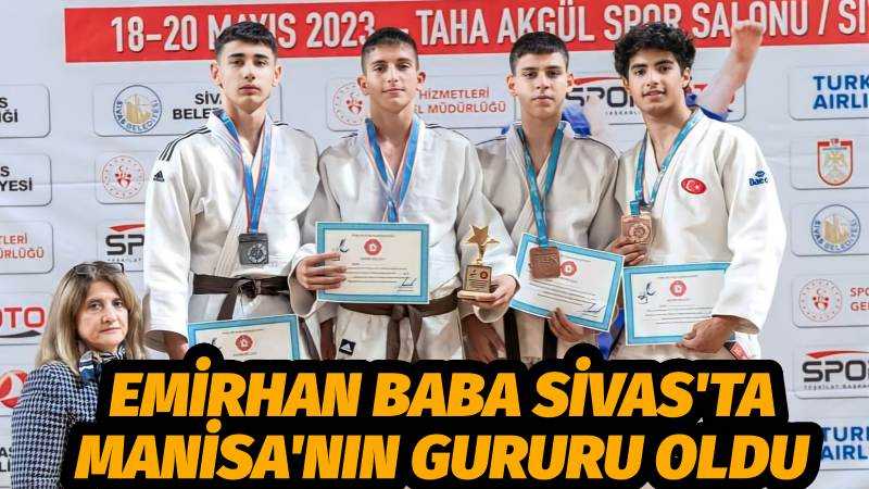 EMİRHAN BABA SİVAS'TA MANİSA'NIN GURURU OLDU