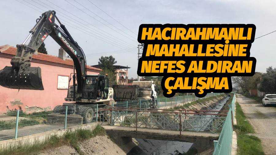 Hacırahmanlı Mahallesine Nefes Aldıran Çalışma