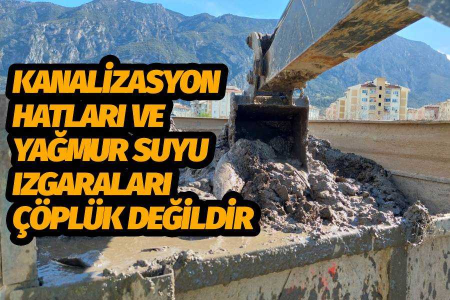 Kanalizasyon Hatları ve Yağmur Suyu Izgaraları Çöplük Değildir