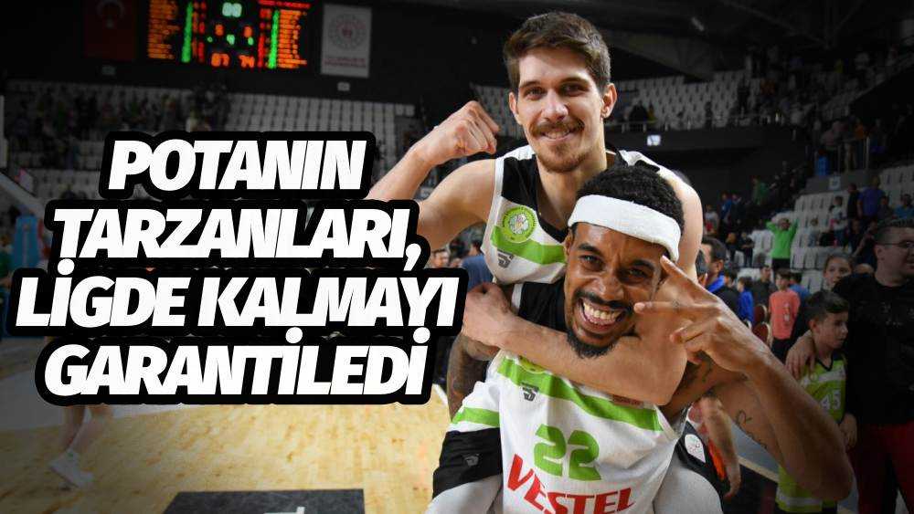 Potanın Tarzanları, Seneye de Süper Lig’de