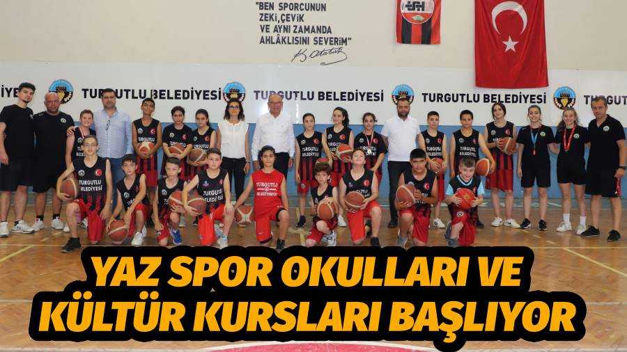Turgutlu Belediyesi Yaz Spor Okulları ve Kültür Kursları Başlıyor