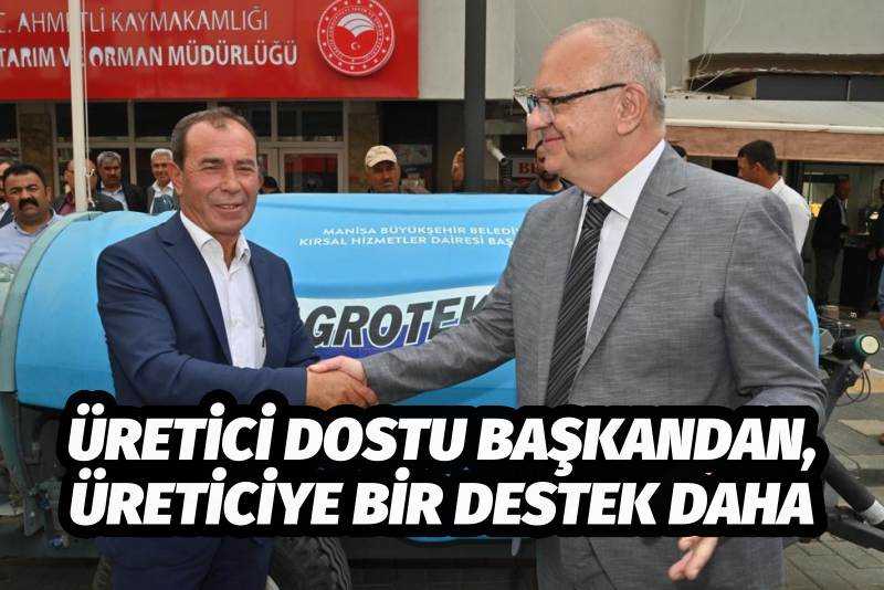 Üretici Dostu Başkandan, Üreticiye Bir Destek Daha