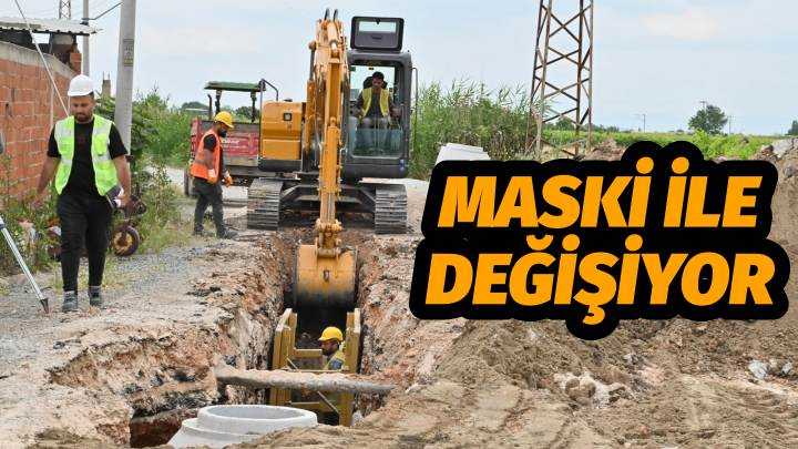 Yenimahmudiye MASKİ ile Değişiyor