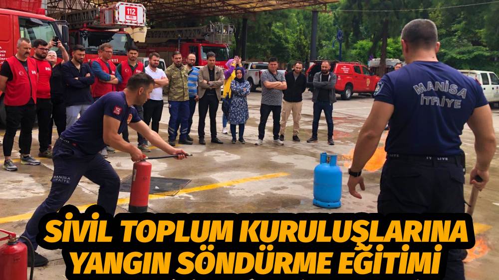 Manisa İtfaiyesinden Sivil Toplum Kuruluşlarına Eğitim
