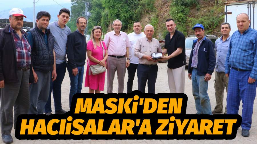 MASKİ Hacıisalar Mahallesine Ziyarette Bulundu