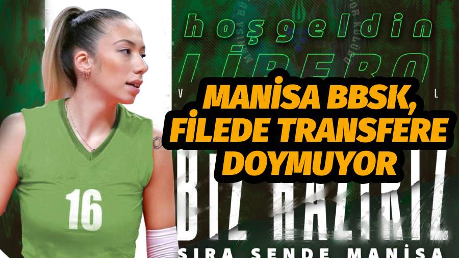Manisa BBSK, Filede Transfere Doymuyor