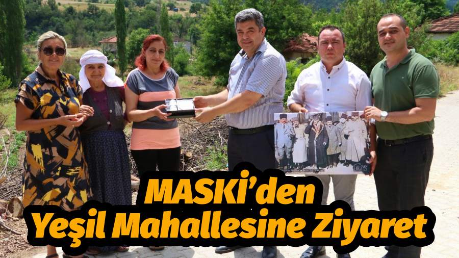 MASKİ’den Yeşil Mahallesine Ziyaret