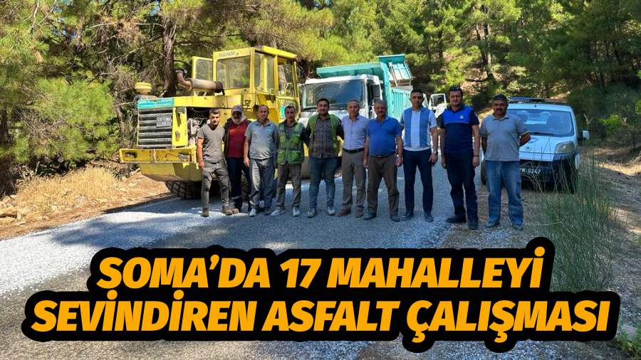 Soma’da 17 Mahalleyi Sevindiren Asfalt Çalışması