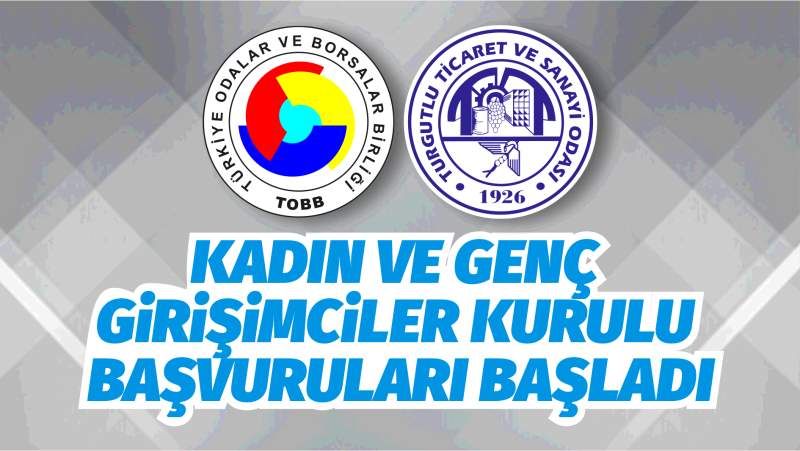 TUTSO’DA KADIN VE GENÇ GİRİŞİMCİLER KURULU BAŞVURULARI BAŞLADI