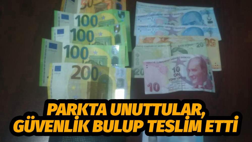 ONLAR UNUTTULAR, GÜVENLİK BULUP TESLİM ETTİ