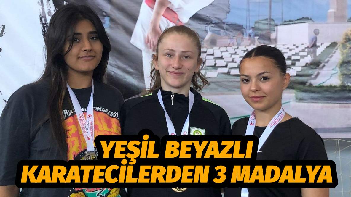 Yeşil Beyazlı Karatecilerden 3 Madalya