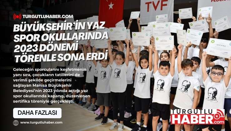 Büyükşehir’in Yaz Spor Okullarında 2023 Dönemi Törenle Sona Erdi