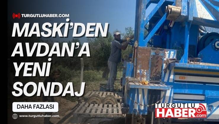 MASKİ’den Avdan’a Yeni Sondaj
