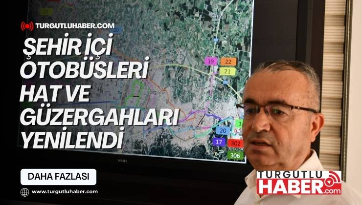   Şehir İçi Otobüsleri Hat ve Güzergahları Yenilendi