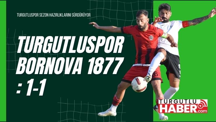 Turgutluspor - Bornova 1877 : 1-1