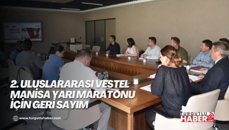 2. Uluslararası Vestel Manisa Yarı Maratonu İçin Geri Sayım