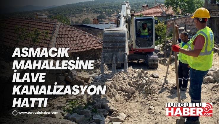 Asmacık Mahallesine İlave Kanalizasyon Hattı