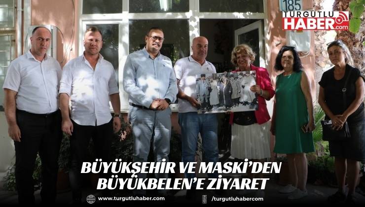 Büyükşehir ve MASKİ’den Büyükbelen’e Ziyaret