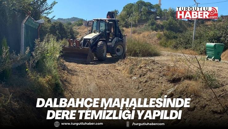 Dalbahçe Mahallesinde Dere Temizliği Yapıldı