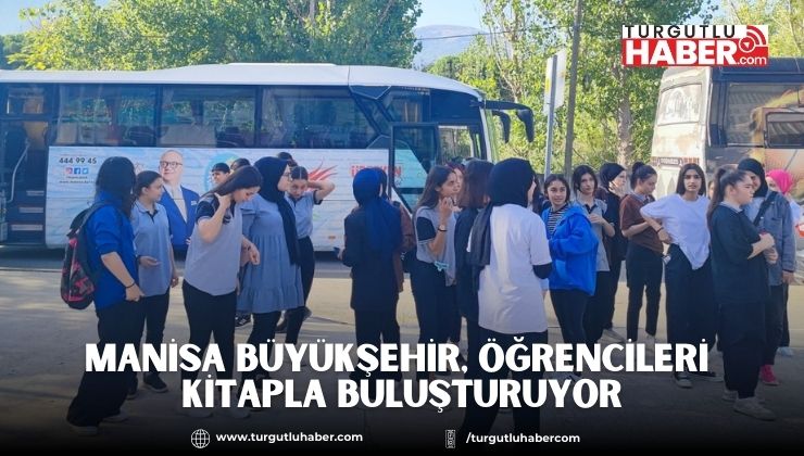 Manisa Büyükşehir, Öğrencileri Kitapla Buluşturuyor