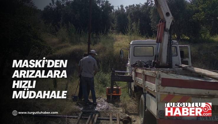 MASKİ’den Arızalara Hızlı Müdahale