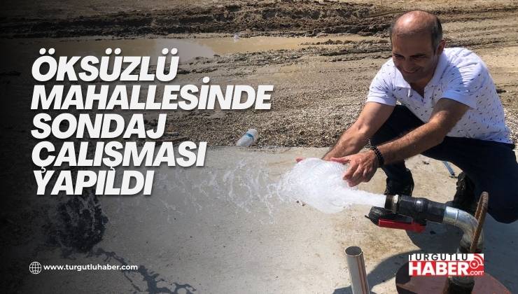 Öksüzlü Mahallesinde Sondaj Çalışması Yapıldı