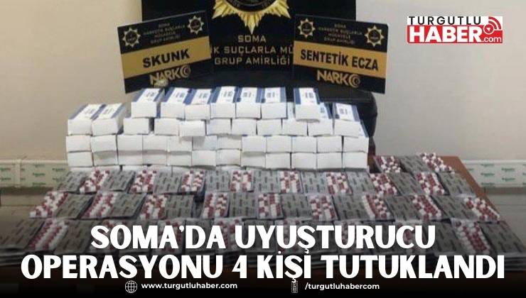 Soma'da Uyuşturucu Operasyonu 4 Kişi Tutuklandı