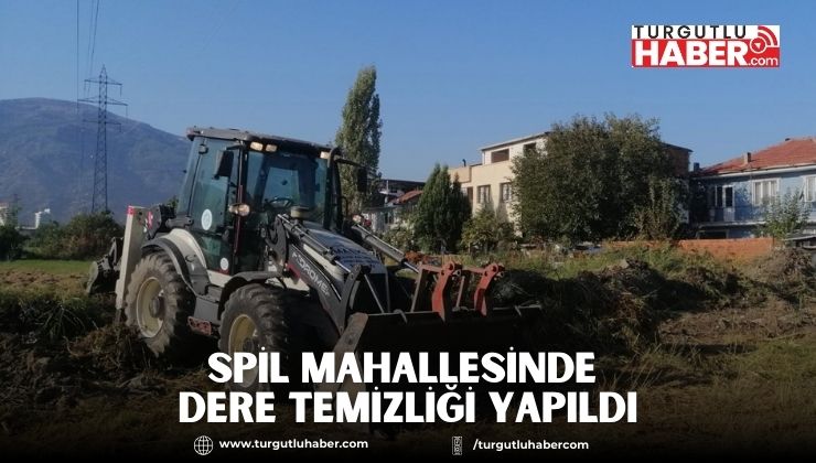 Spil Mahallesinde Dere Temizliği Yapıldı