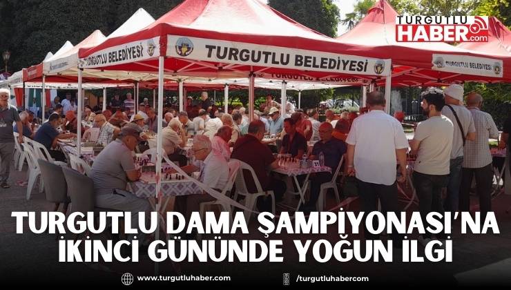 Turgutlu Dama Şampiyonası’na İkinci Gününde Yoğun İlgi