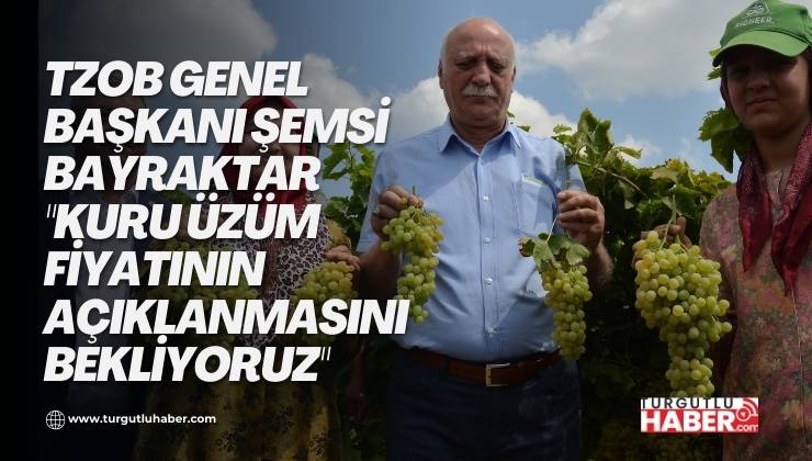 TZOB Genel Başkanı Şemsi Bayraktar