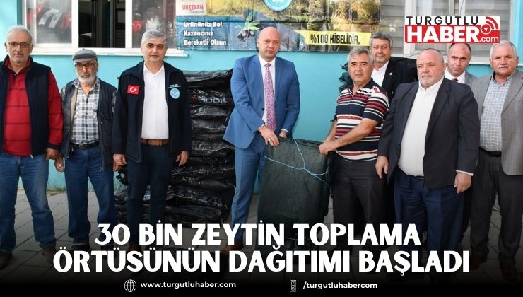 30 Bin Zeytin Toplama Örtüsünün Dağıtımı Başladı
