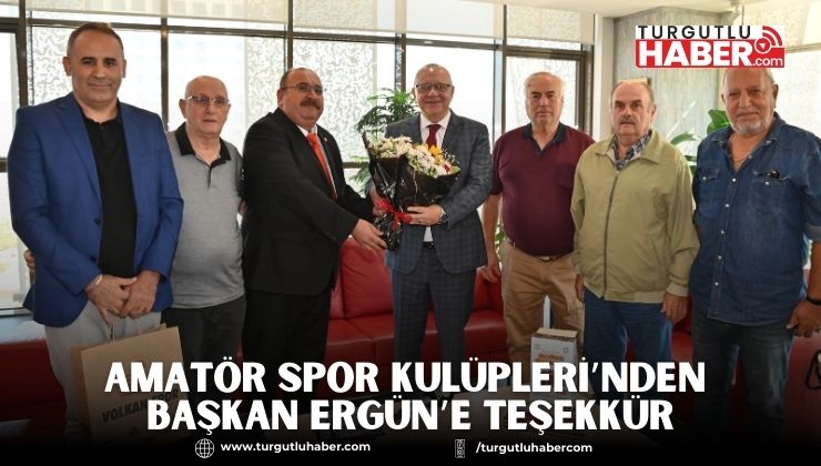 Amatör Spor Kulüpleri’nden Başkan Ergün’e Teşekkür