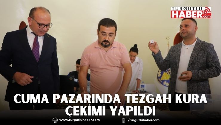 Cuma Pazarında Tezgah Kura Çekimi Yapıldı