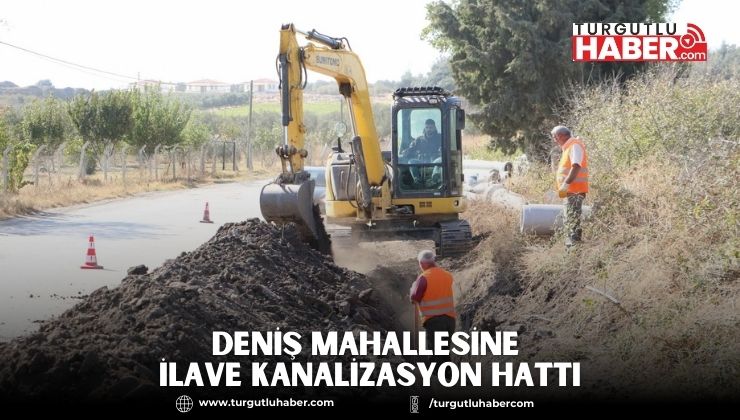 Deniş Mahallesine İlave Kanalizasyon Hattı