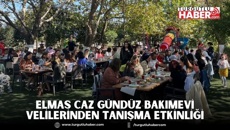Elmas Caz Gündüz Bakımevi Velilerinden Tanışma Etkinliği