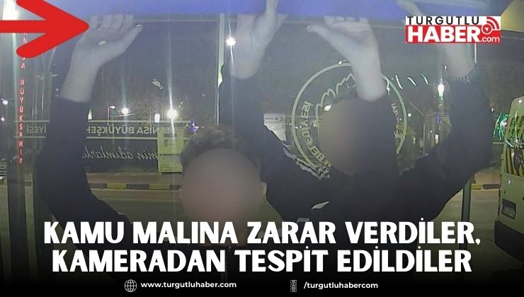 Kamu Malına Zarar Verdiler, Kameradan Tespit Edildiler