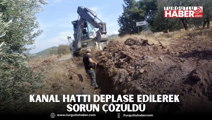 Kanal Hattı Deplase Edilerek Sorun Çözüldü