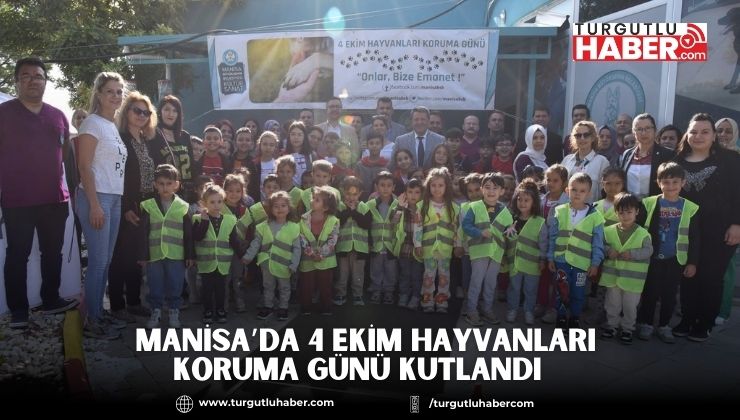 Manisa’da 4 Ekim Hayvanları Koruma Günü Kutlandı  