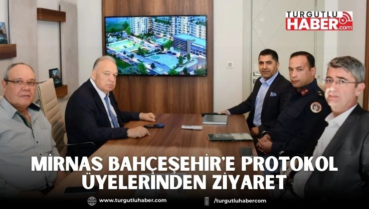 Mirnas Bahçeşehir'e Protokol Üyelerinden Ziyaret