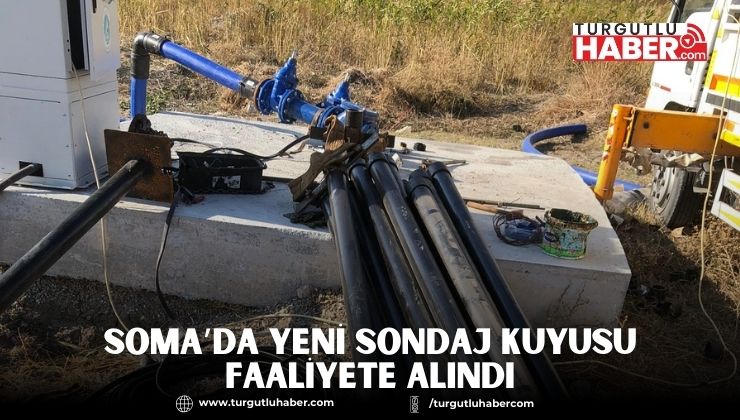 Soma’da Yeni Sondaj Kuyusu Faaliyete Alındı