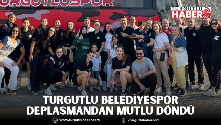 Turgutlu Belediyespor Deplasmandan Mutlu Döndü