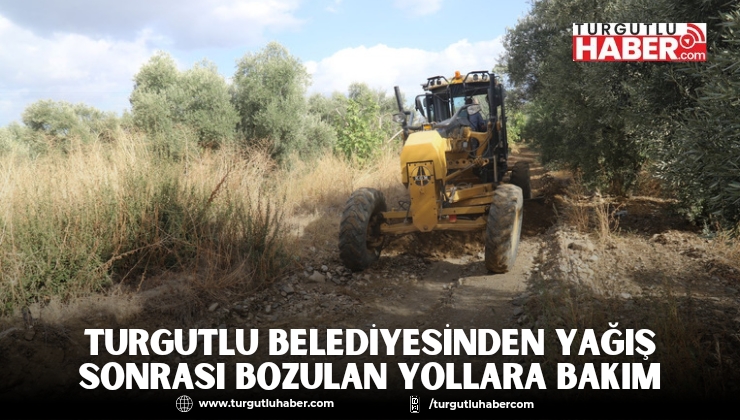Turgutlu Belediyesinden Yağış Sonrası Bozulan Yollara Bakım