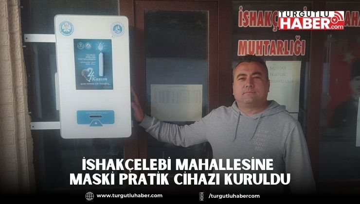 İshakçelebi Mahallesine MASKİ Pratik Cihazı Kuruldu