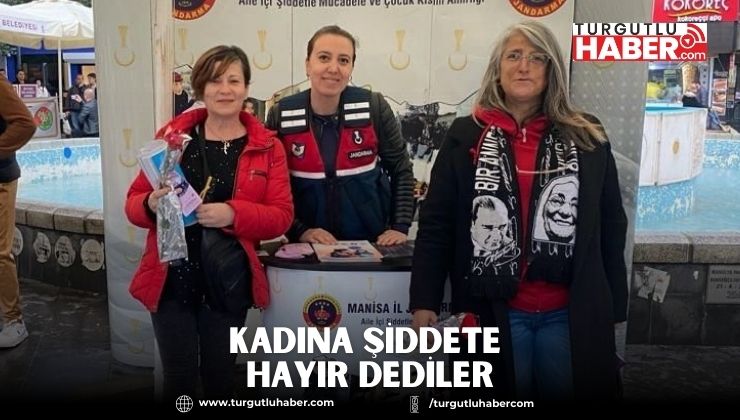 Kadına Şiddete Hayır Dediler