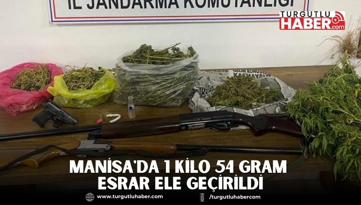 Manisa'da 1 Kilo 54 Gram Esrar Ele Geçirildi