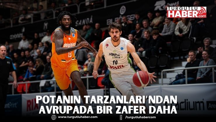 Potanın Tarzanları’ndan Avrupada Bir Zafer Daha